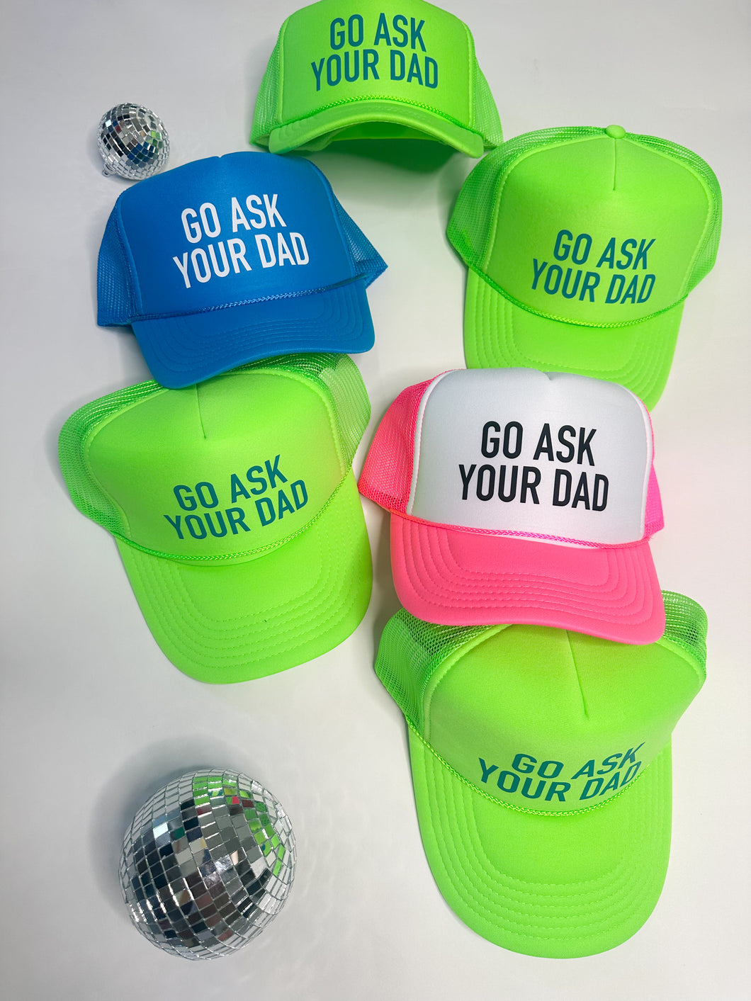 Go Ask Your Dad Trucker Hat