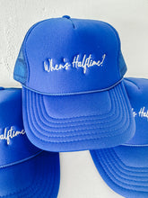 Load image into Gallery viewer, When’s Halftime Trucker Hat
